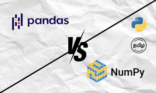 Pandas and NumPy for machine learning (Tamil)